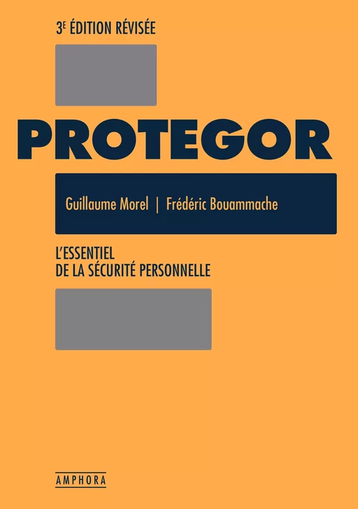 Protegor - Guillaume Morel, Frédéric Bouammache - Amphora