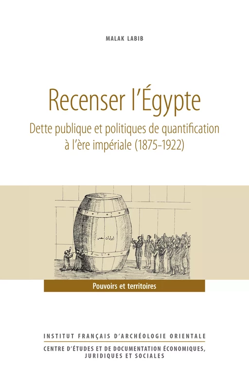 Recenser l’Égypte - Malak Labib - Institut français d’archéologie orientale