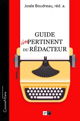 Guide impertinent du rédacteur