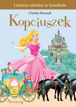 Kopciuszek - Lektura szkolna w komiksie