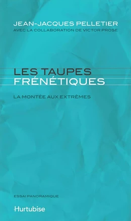 Les taupes frénétiques