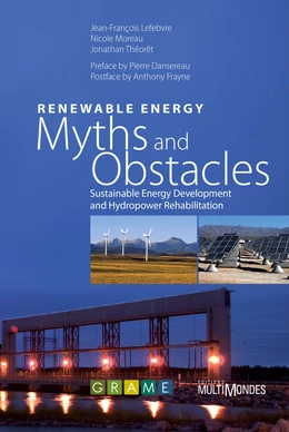 Renewable Energy: Myths and Obstacles