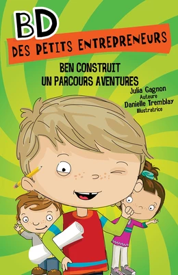 Ben construit un parcours aventures