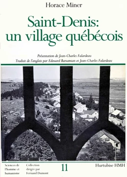 Saint-Denis: Un village Québécois