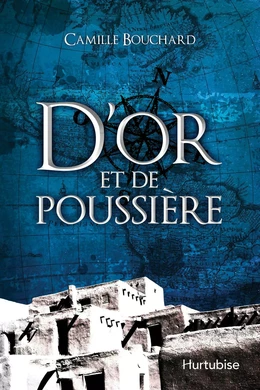 D’or et de poussière