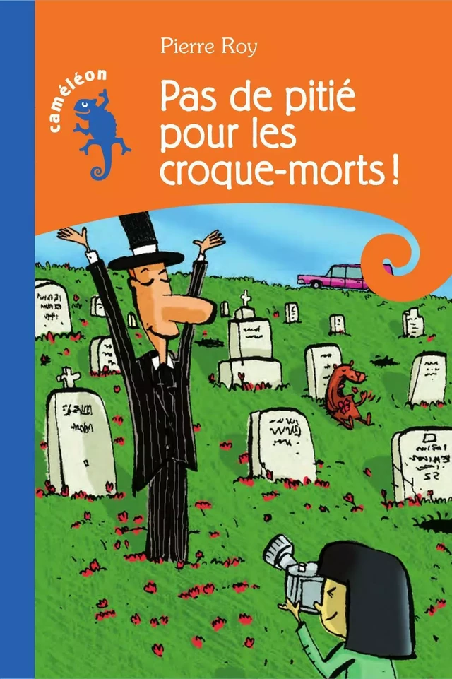 Pas de pitié pour les croque-morts! - Pierre Roy - Éditions Hurtubise