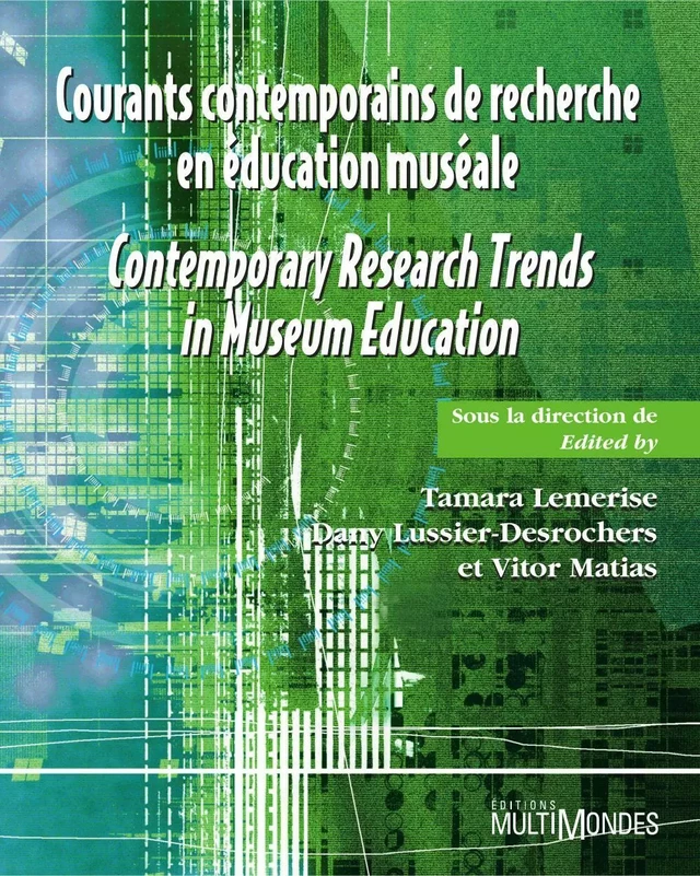 Courants contemporains de recherche en éducation muséale - Tamara Lemerise, Dany Lussier-Desrochers - Éditions MultiMondes