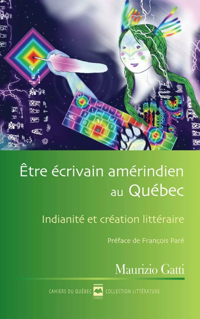 Être écrivain amérindien au Québec - Maurizio Gatti - Éditions Hurtubise