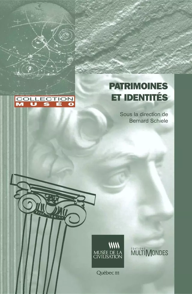 Patrimoines et identités - Bernard Schiele - Éditions MultiMondes