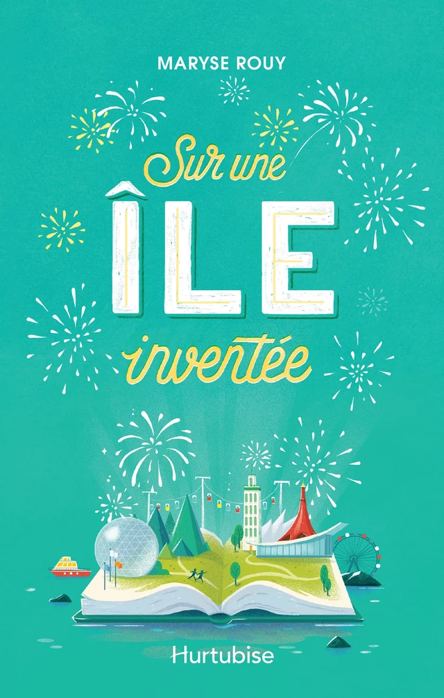 Sur une île inventée - Maryse Rouy - Hurtubise