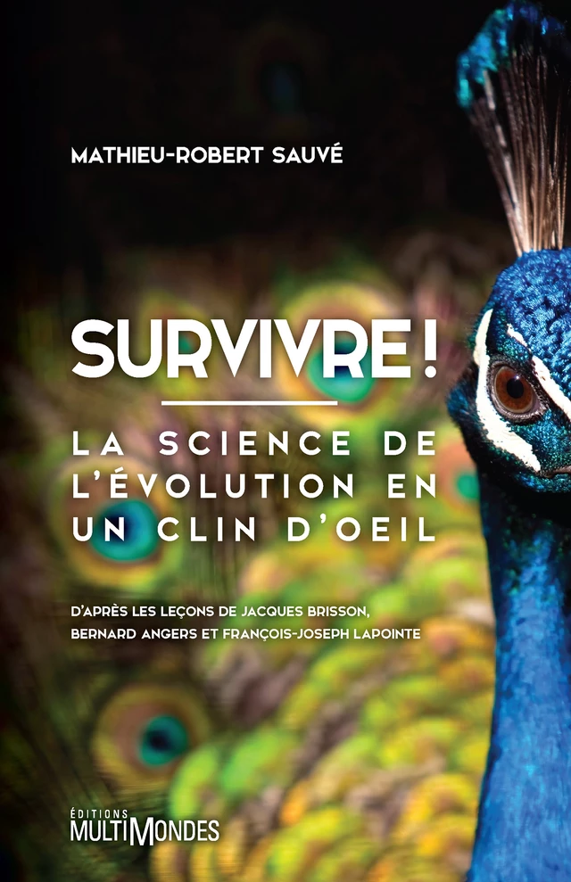 Survivre! - Mathieu-Robert Sauvé - Éditions MultiMondes