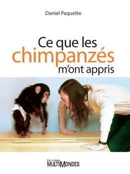 Ce que les chimpanzés m’ont appris