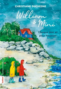 William et Mini - Chaque jour et pour toujours