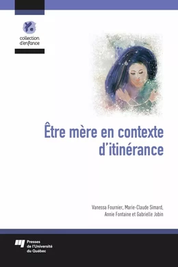 Être mère en contexte d'itinérance