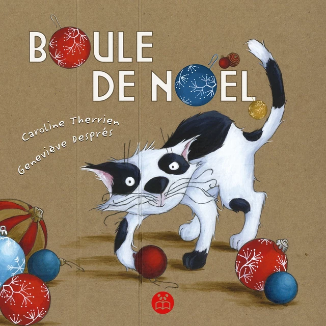 Boule de Noël - Caroline Therrien - Éditions Panda