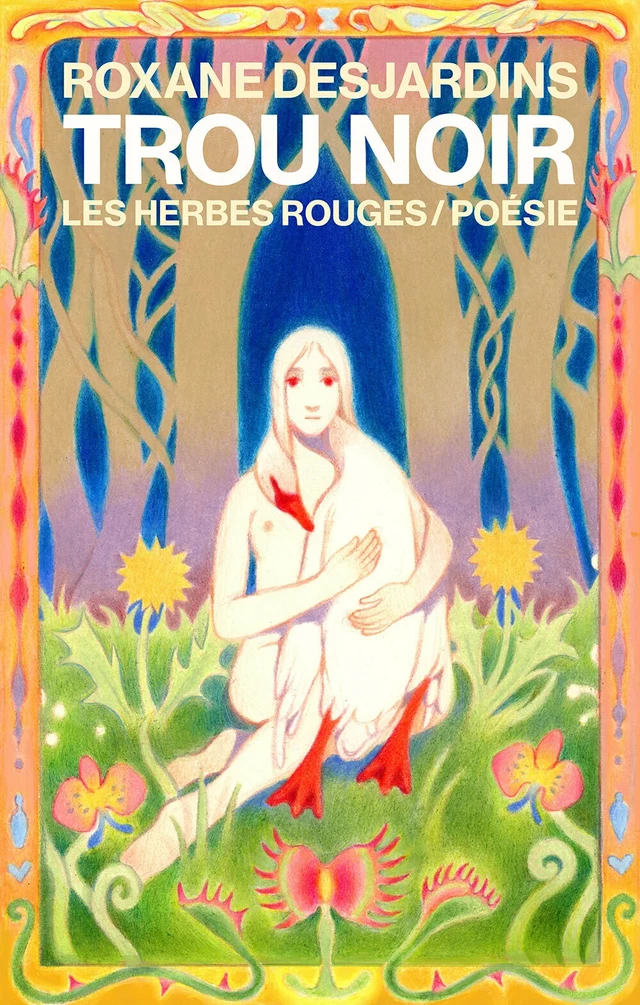 Trou noir - Roxane Desjardins - Les Herbes Rouges