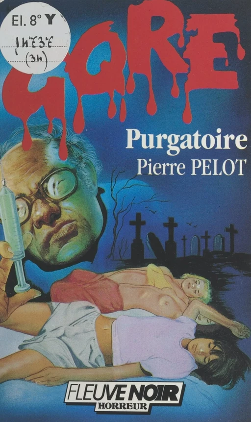 Purgatoire - Pierre Pelot - (Fleuve Éditions) réédition numérique FeniXX