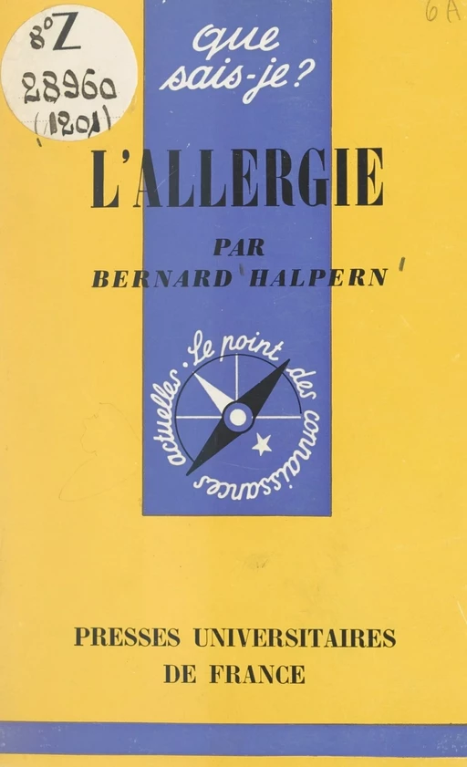 L'allergie - Bernard Halpern - (Presses universitaires de France) réédition numérique FeniXX