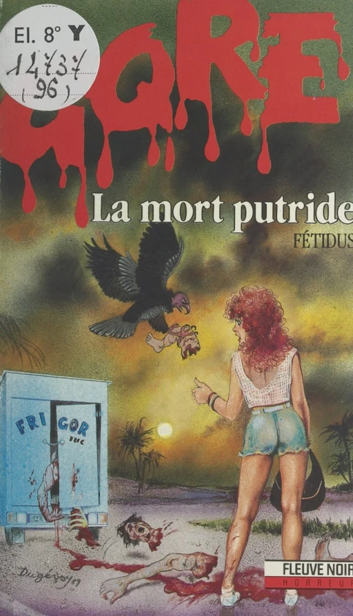 La mort putride -  Fétidus - (Fleuve Éditions) réédition numérique FeniXX