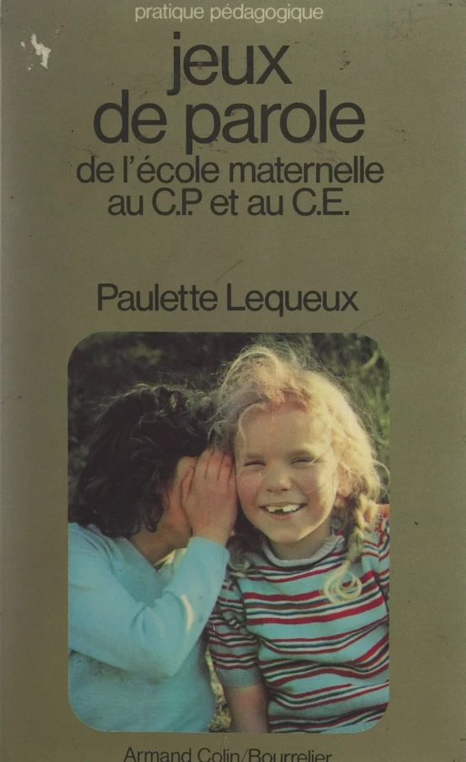 Jeux de parole - Paulette Lequeux - (Armand Colin) réédition numérique FeniXX