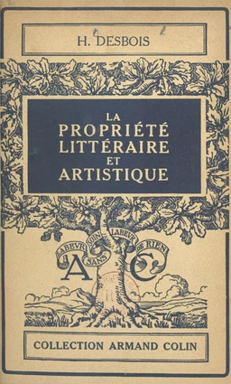 La propriété littéraire et artistique