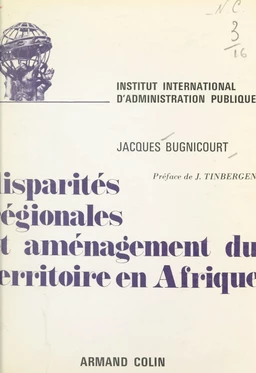 Disparités régionales et aménagement du territoire en Afrique