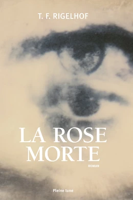 La Rose morte