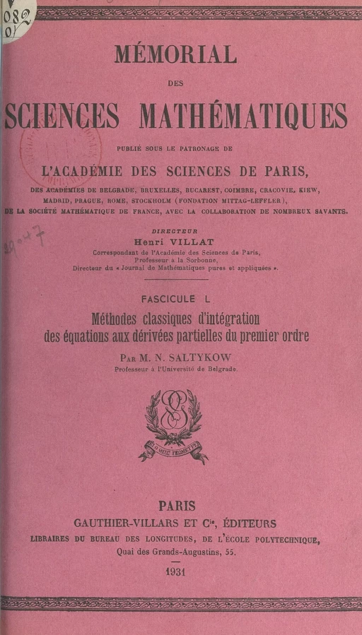 Méthodes classiques d'intégration des équations aux dérivées partielles du premier ordre - Nicolaï Saltykow - (Dunod) réédition numérique FeniXX