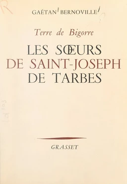 Les sœurs de Saint-Joseph de Tarbes