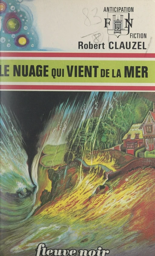 Le nuage qui vient de la mer - Robert Clauzel - (Fleuve Éditions) réédition numérique FeniXX