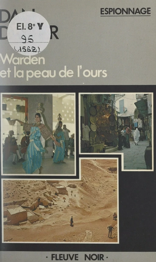 Warden et la peau de l'ours... - Dan Dastier - (Fleuve Éditions) réédition numérique FeniXX