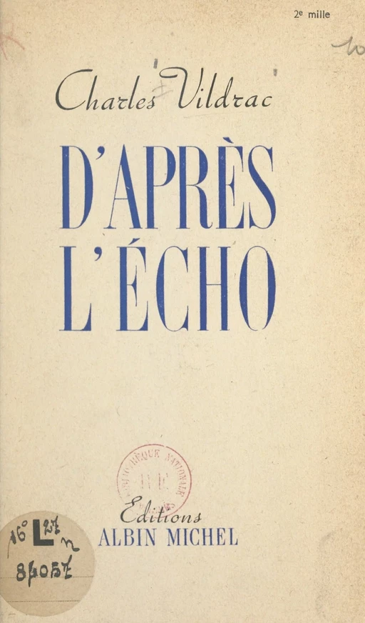 D'après l'écho - Charles Vildrac - (Albin Michel) réédition numérique FeniXX