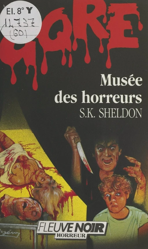 Musée des horreurs - S. K. Sheldon - (Fleuve Éditions) réédition numérique FeniXX