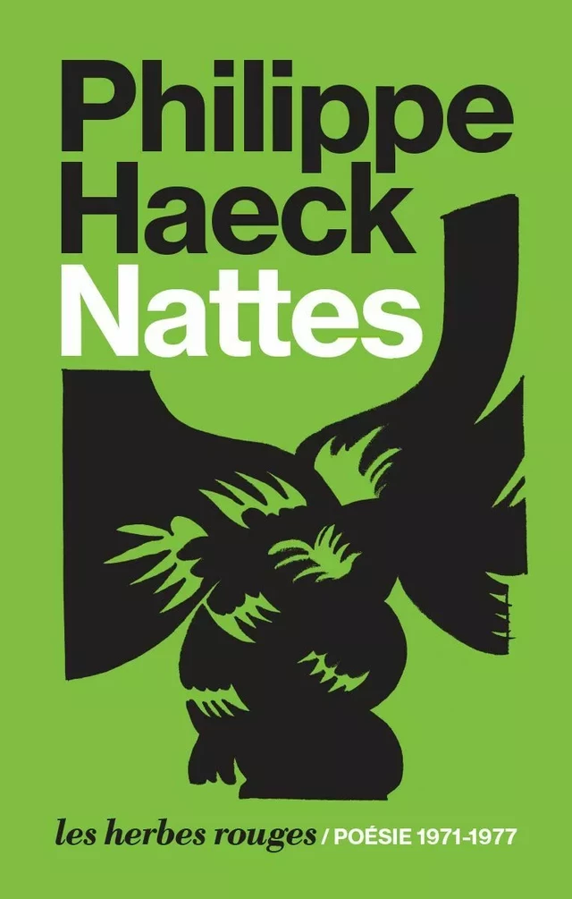 Nattes - Philippe Haeck - Les Herbes Rouges