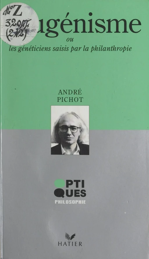 L'eugénisme - André Pichot - (Hatier) réédition numérique FeniXX