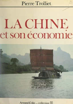 La Chine et son économie