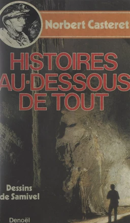 Histoires au-dessous de tout...