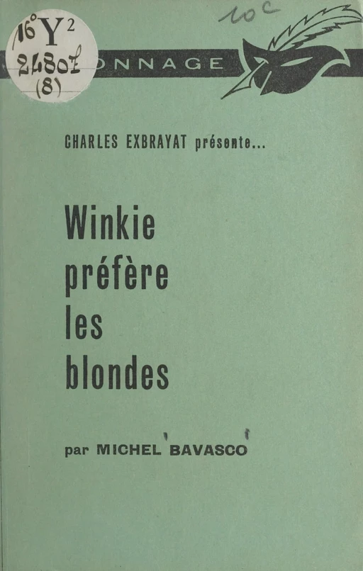 Winkie préfère les blondes - Michel Bavasco - (Éditions Du Masque) réédition numérique FeniXX