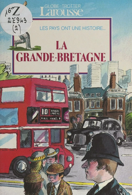 La Grande-Bretagne - Chantal Henry-Biabaud, Charlotte Ruffault - (Larousse) réédition numérique FeniXX