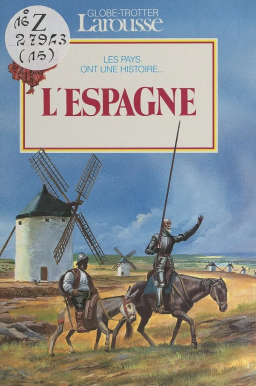 L'Espagne - Béatrice Fontanel - (Larousse) réédition numérique FeniXX