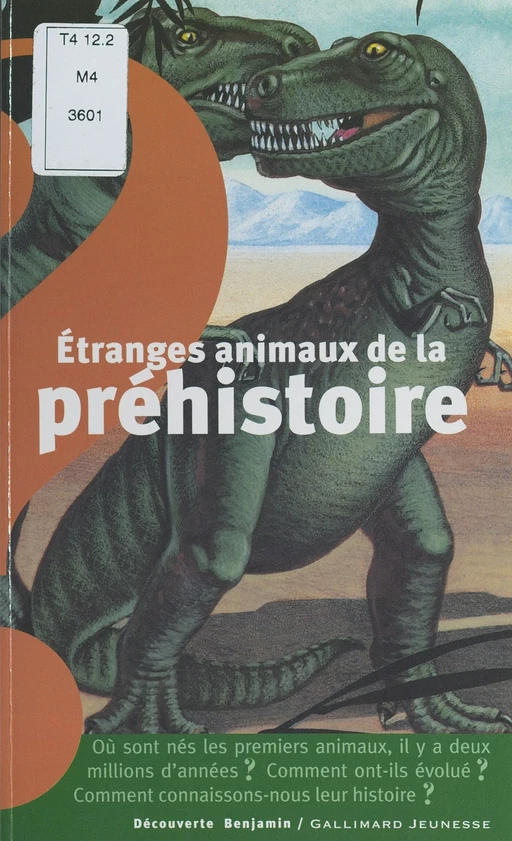 Étranges animaux de la préhistoire - Marie Farré - (Gallimard Jeunesse) réédition numérique FeniXX