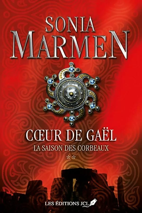 La saison des corbeaux - Sonia Marmen - Éditions JCL