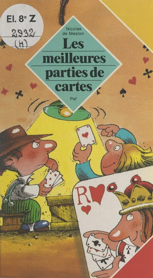 Les meilleures parties de cartes - Nicolas de Melson - (Gallimard) réédition numérique FeniXX