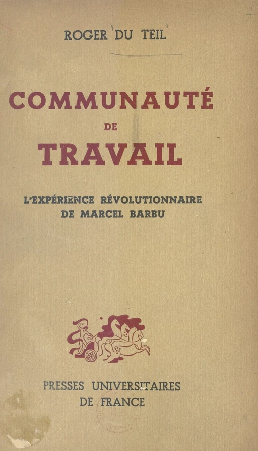 Communauté de travail - Gustave Rouger - (Presses universitaires de France) réédition numérique FeniXX