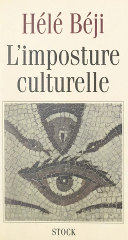 L'imposture culturelle