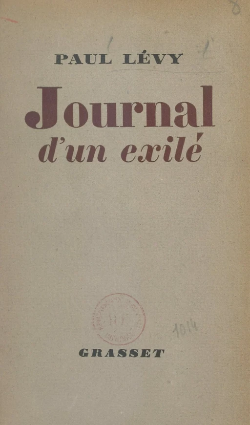 Journal d'un exilé - Paul Lévy - (Grasset) réédition numérique FeniXX