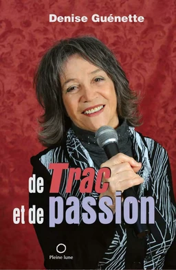 De trac et de passion