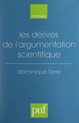 Les dérives de l'argumentation scientifique