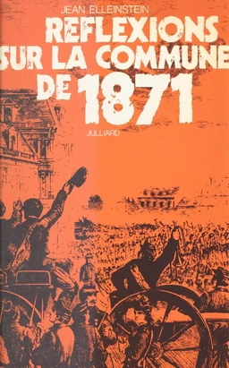 Réflexions sur la Commune de 1871