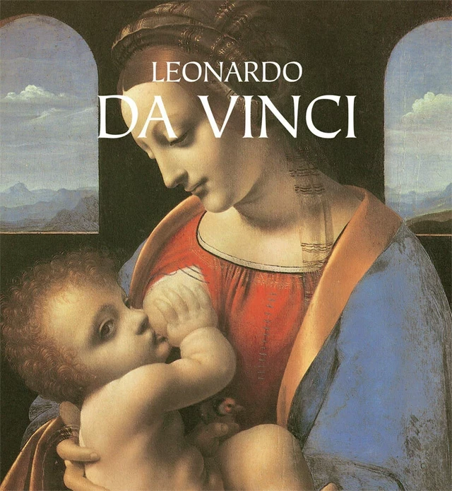 Leonardo da Vinci - Jp. A. Calosse - Parkstone International